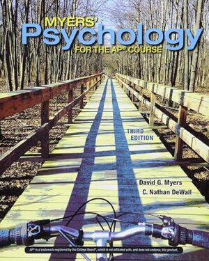 Myers' Psychology for the Ap(r) Course Third Edition