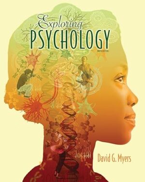 Exploring Psychology, 9th Edition