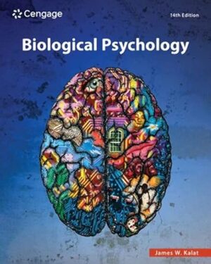 Biological Psychology, Loose-leaf Version 14th Edition