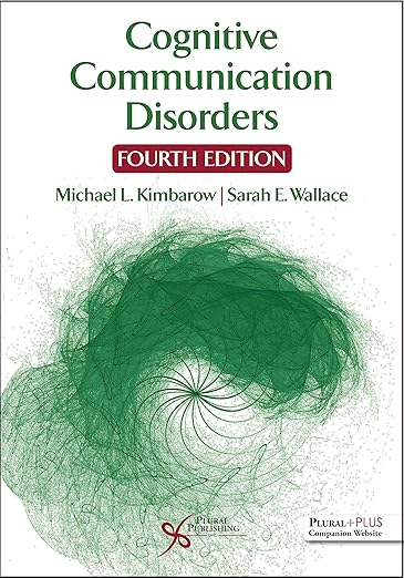 Cognitive Communication Disorders, Fourth Edition