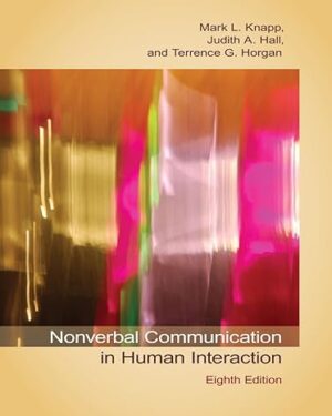Nonverbal Communication in Human Interaction 8th Edition