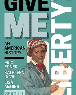 Give Me Liberty! 7th Edition, Kindle Edition