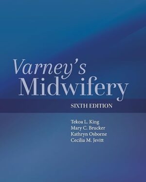 Varney's Midwifery:  6th Edition
