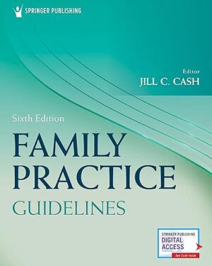 Family Practice Guidelines Sixth Edition