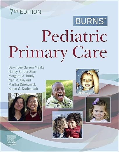 Burns' Pediatric Primary Care E-Book 7th Edition, Kindle Edition