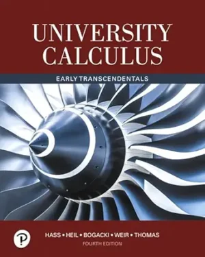 University Calculus: Early Transcendentals 4th Edition
