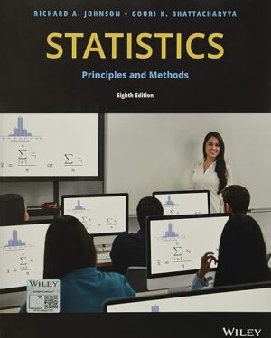 Statistics: Principles and Methods 8th Edition