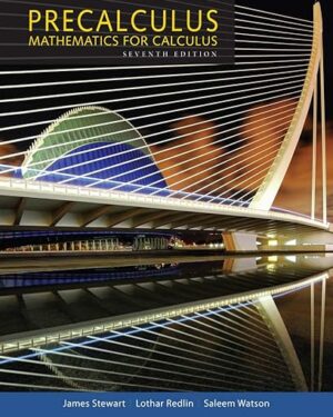 Precalculus: Mathematics for Calculus (Standalone Book) 7th Edition