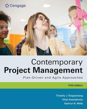 Contemporary Project Management: Plan-Driven and Agile Approaches 5th Edition