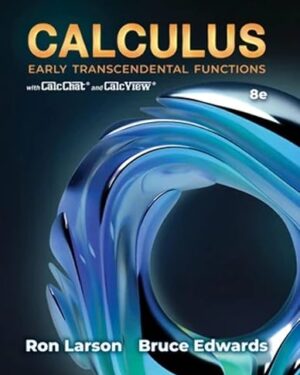 Calculus: Early Transcendental Functions 8th Edition