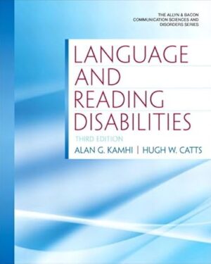 Language and Reading Disabilities (Allyn & Bacon Communication Sciences and Disorders) 3rd Edition