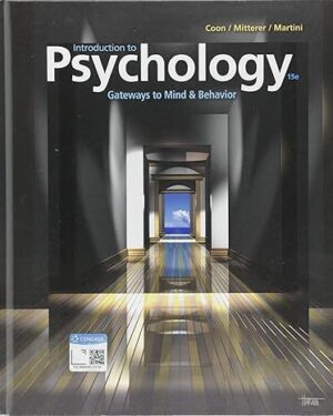 Introduction to Psychology: Gateways to Mind and Behavior (MindTap Course List) 15th Edition
