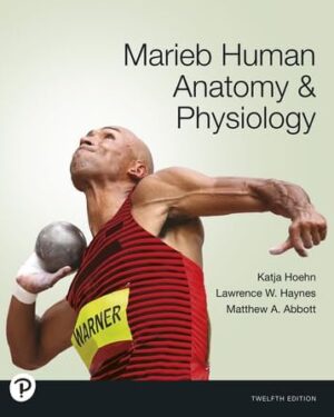 Marieb Human Anatomy & Physiology, 12th edition