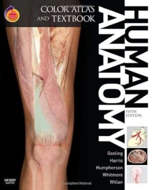 Human Anatomy, Color Atlas and Textbook, 5th Edition