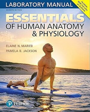 Essentials of Human Anatomy & Physiology Laboratory Manual 7th Edition