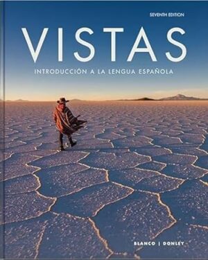 Vistas, Introducción a la lengua española, 7th Edition