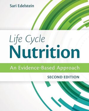 Life Cycle Nutrition: An Evidence-Based Approach 2nd Kindle Edition