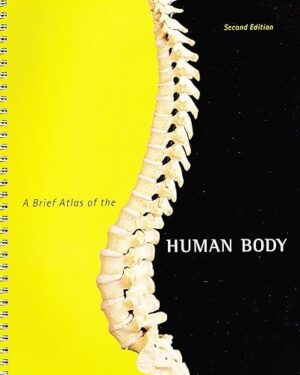 A Brief Atlas of the Human Body, 2nd Edition