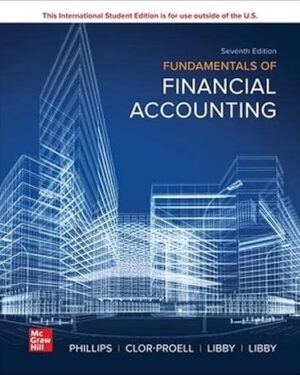 Fundamentals of Financial Accounting (ISE HED IRWIN ACCOUNTING) 7th Edition
