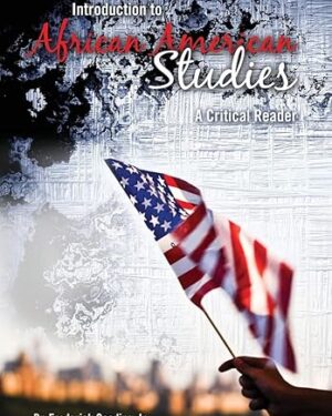 Introduction to African American Studies: A Critical Reader