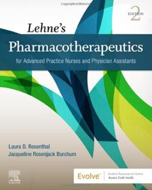 Lehne's Pharmacotherapeutics for Advanced Practice Nurses and Physician Assistants 2nd Edition