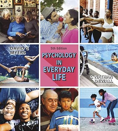 Psychology in Everyday Life Fifth Edition