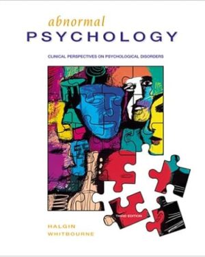 Abnormal Psychology: Clinical Perspectives on Psychological Disorders, 3rd Edition