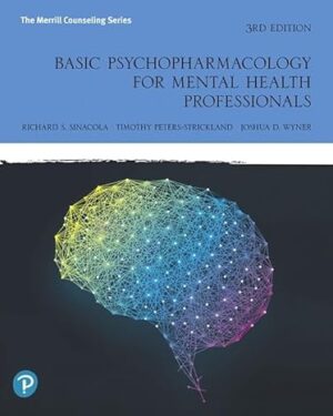 Basic Psychopharmacology for Mental Health Professionals 3rd Edition