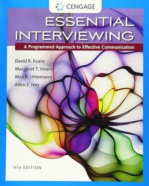 Essential Interviewing: A Programmed Approach to Effective Communication 9th Edition