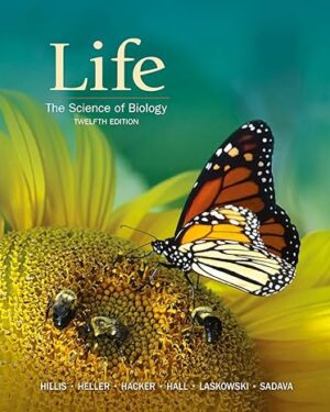 Life: The Science of Biology 12th Edition
