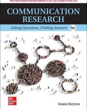 ISE Communication Research: Asking Questions, Finding Answers 6th Edition