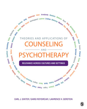 Theories and Applications of Counseling and Psychotherapy: Relevance Across Cultures and Settings 1st Edition