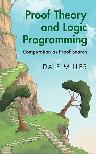 Proof Theory and Logic Programming: Computation as Proof Search